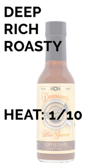 Coffee Date | Dawson's Hot Sauce R4